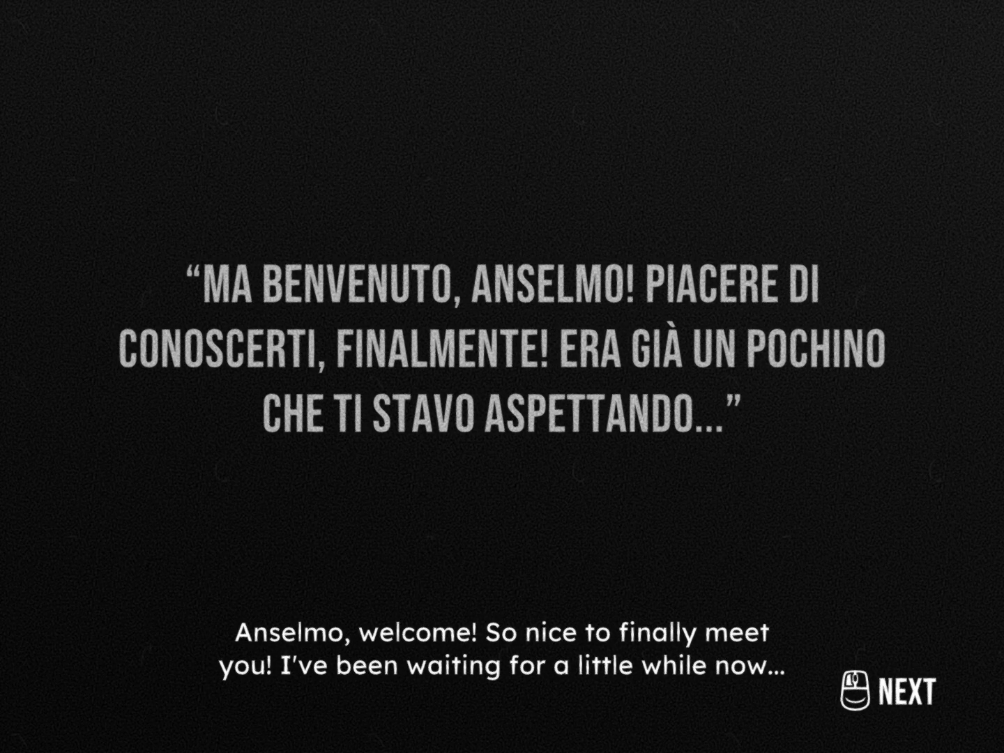 Wie Dialoge im Spiel dargestellt werden: Mit italienischer Texttafel untertitelt auf Englisch.